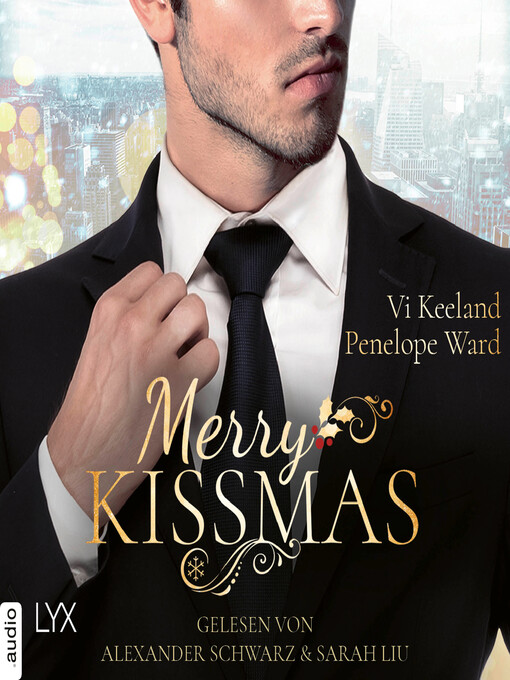 Titeldetails für Merry Kissmas--Vier Weihnachtsgeschichten nach Penelope Ward - Verfügbar